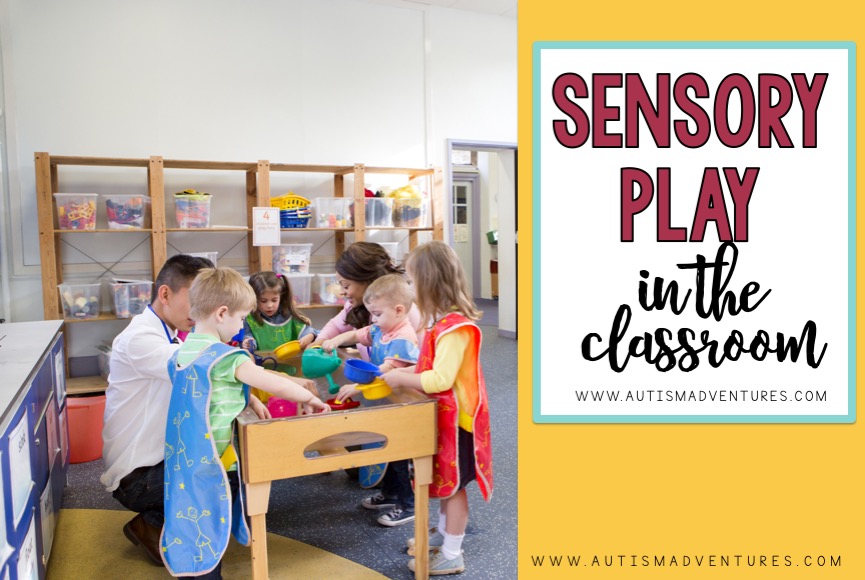 Sensory play in the classroom for kids with autism