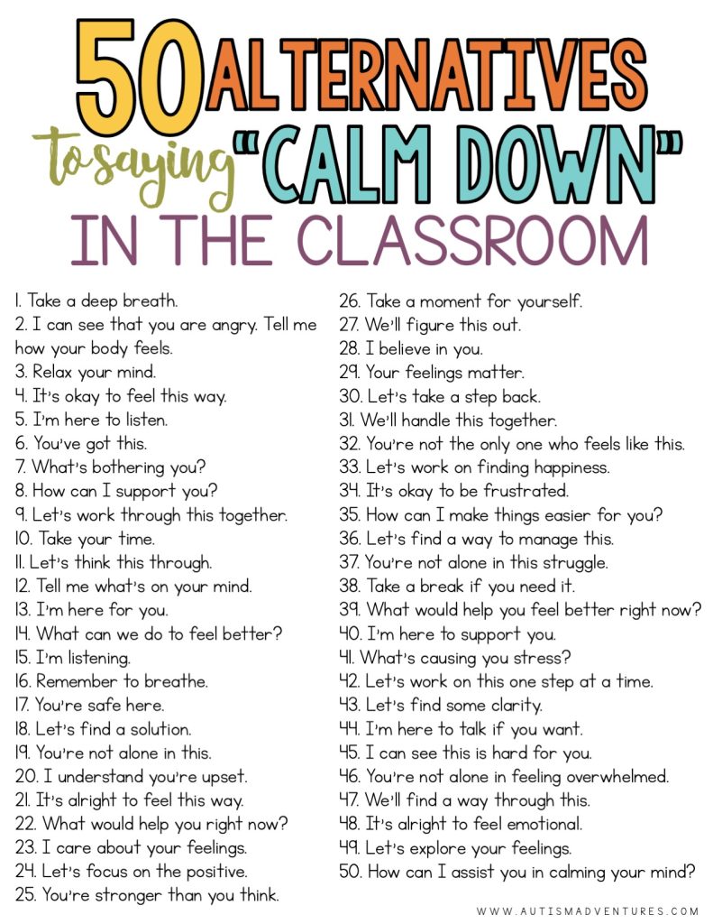 List/flyer of 50 alternative phrases to saying calm down in the classroom