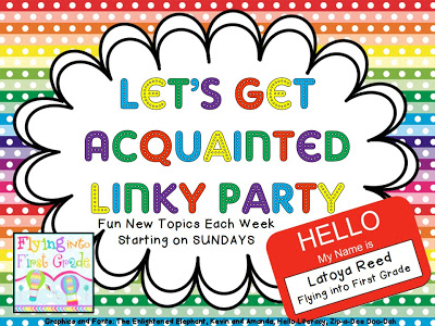 Let’s Get Acquainted! Linky Party