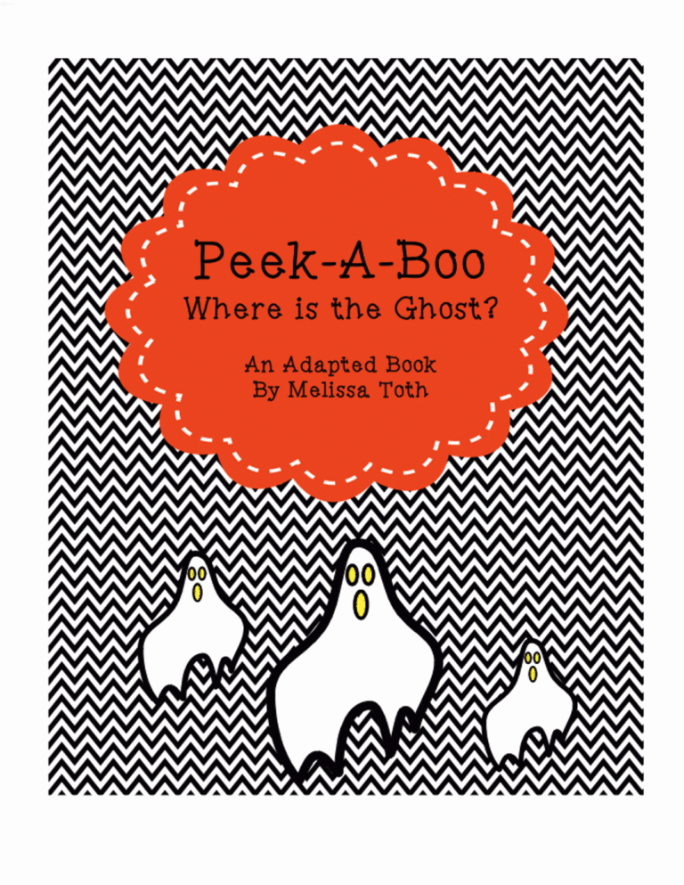 Peek-A-Boo, Where is the Ghost?