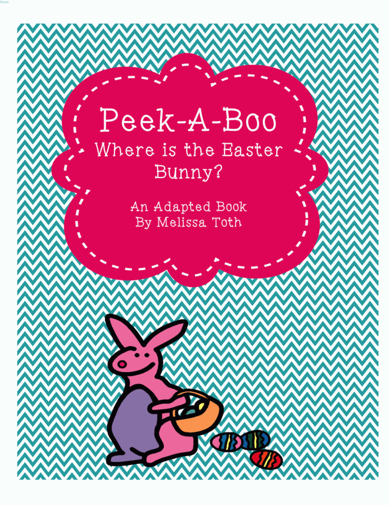 Peek- A- Boo Where is the Easter Bunny? Adapted Book for Students with Autism