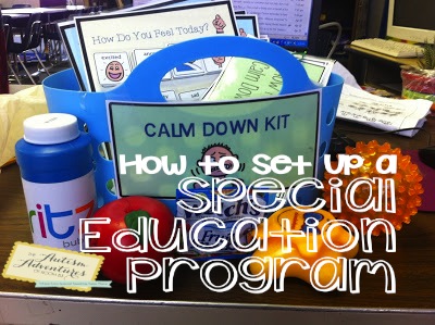 “How To Set Up A Special Education Program”- Calm Down Kits
