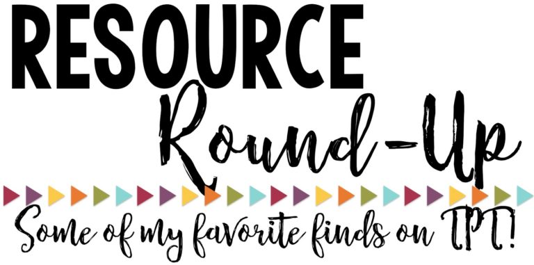 Resource Round Up!