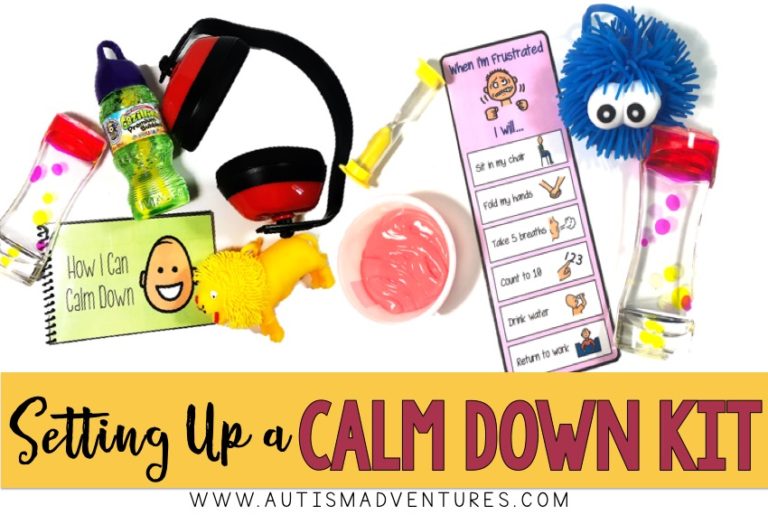 How To Set Up A Calm Down Kit In Your Classroom