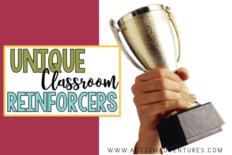 Unique Classroom Reinforcers