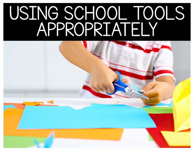 Using School Tools: Behavior Basics