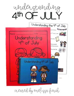 Understanding the 4th of July- Social Narrative for Students with Special Needs