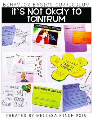 It's Not Okay to Tantrum- Behavior Basics Program for Special Education