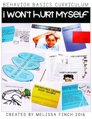 I Won't Hurt Myself- Behavior Basics Program for Special Education