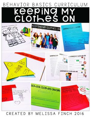 Keeping My Clothes On- Behavior Basics Program for Special Education