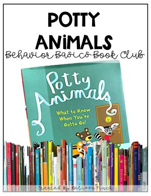 Potty Animals- Behavior Basics Book Club