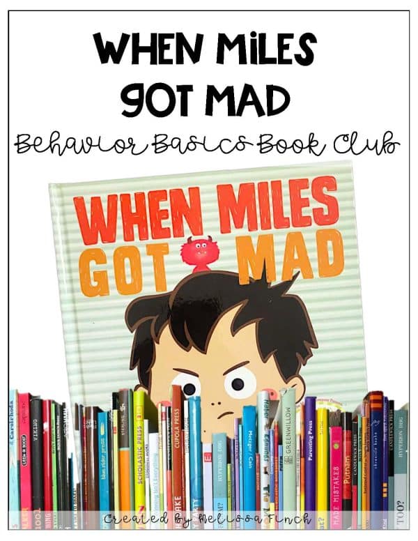 When Miles Gets Mad- Behavior Basics Book Club