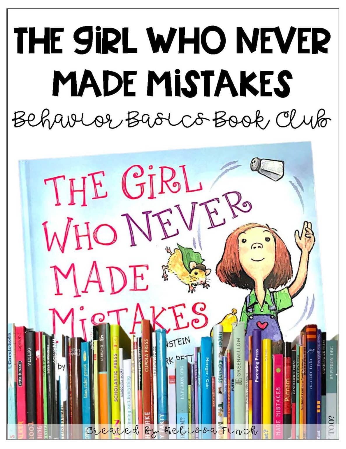 The Girl Who Never Made Mistakes Behavior Basics Book Club Autism