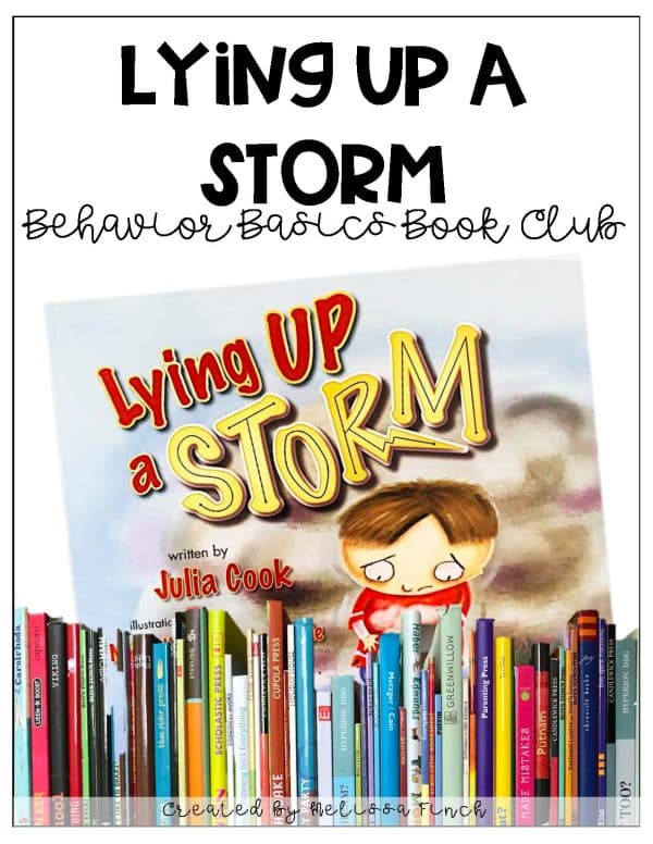 Lying Up A Storm- Behavior Basics Book Club