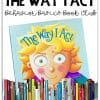 The Way I Act- Behavior Basics Book Club