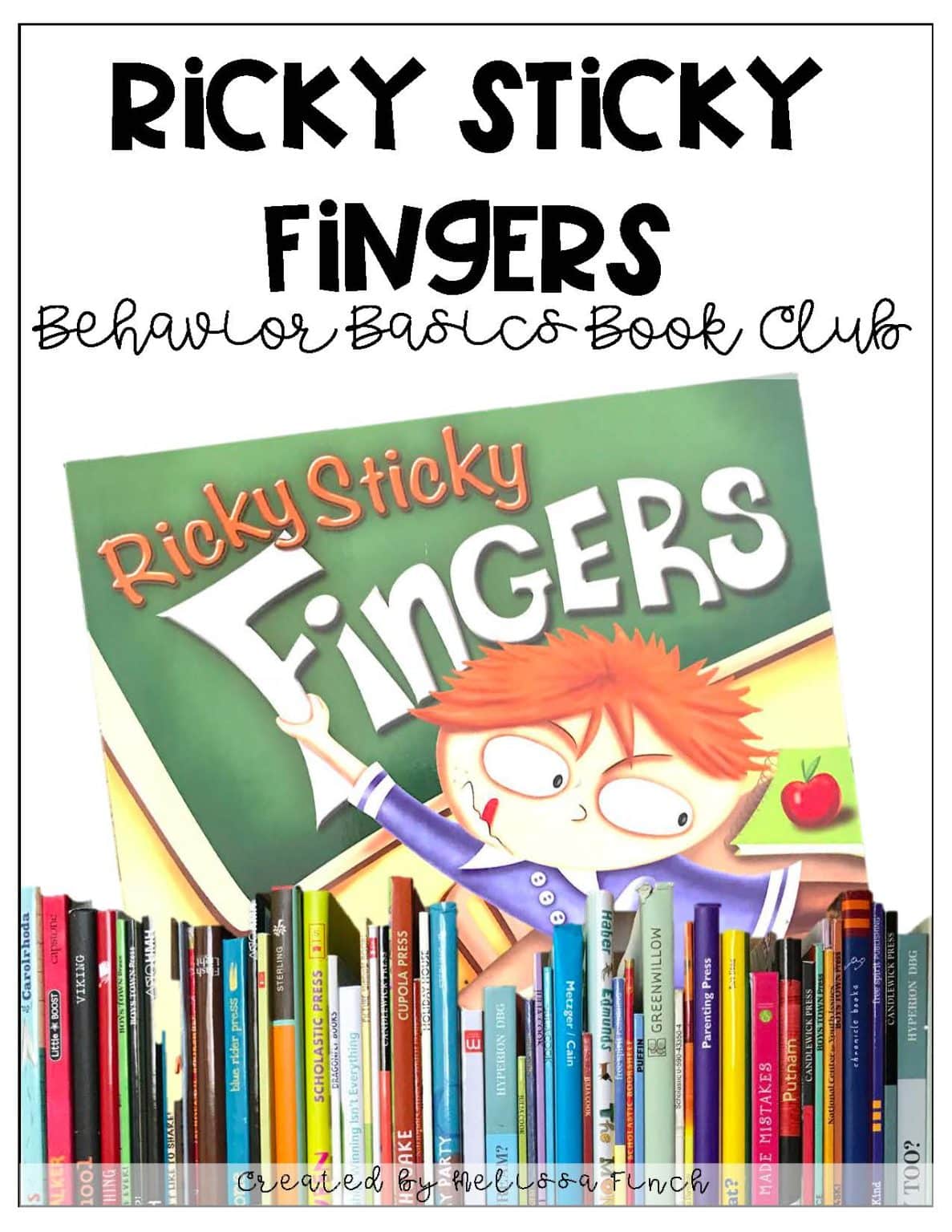 Sticky Sticky Ricky Ricky Sticky Fingers- Behavior Basics Book Club - Autism Adventures
