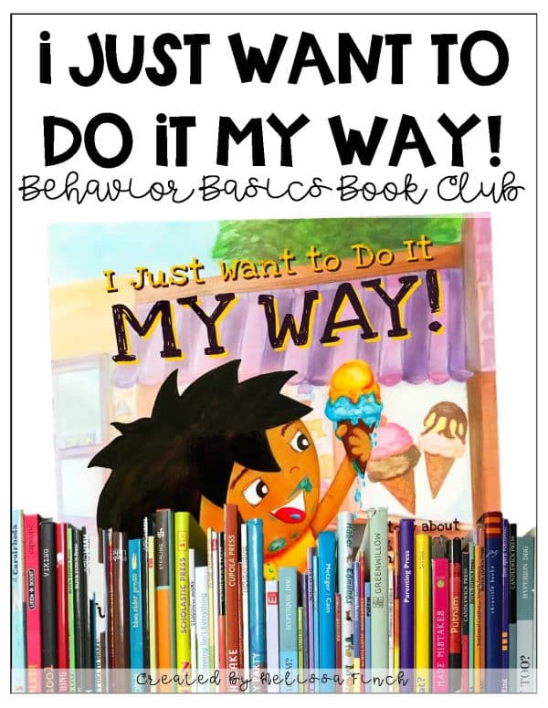 I Just Want To Do It Myself- Behavior Basics Book Club