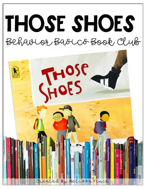 Those Shoes- Behavior Basics Book Club